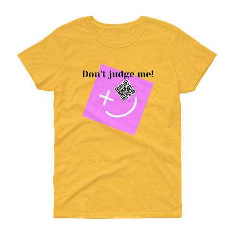DON'T JUDGE ME short sleeve t-shirt - JARREDIEZ